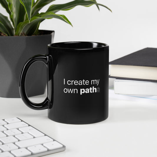 I create my own paths Mug
